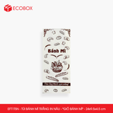  EFT1T5N - Combo 100 túi bánh mì trắng in nâu - "Giỏ bánh mì" - 24x9.5x4.5 cm 