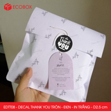  EDTT08 - Combo 50 decal Thank You tròn - Đen - In trắng - 2.5cm [50 cái/pack] 