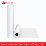  EGH1TC - 50cm x 50m - Cuộn giấy Kraft trắng cao cấp 