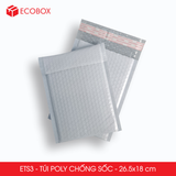  ETS3 - 26.5x18cm - Combo 25 Túi poly chống sốc - Trắng xám 