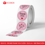  ESCK12 - Cuộn Sticker Thank You tròn - Nhiều thiết kế - 2.5cm - [500 tem/cuộn] 