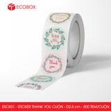  ESCxx - Cuộn Sticker Thank You tròn - Nhiều thiết kế - 2.5cm - [500 tem/cuộn] 
