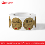  ESC02 - Cuộn Sticker Thank You tròn - Một thiết kế - 2.5cm - [500 tem/cuộn] 