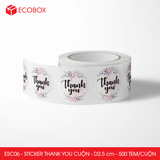  ESC06 - Cuộn Sticker Thank You tròn - Một thiết kế - 2.5cm - [500 tem/cuộn] 