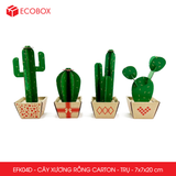  EFK04D - Cây xương rồng carton - Trụ - 7x7x18.5 cm 