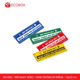  EDV2XD - Tem dán quay video - Xanh dương in trắng - 13x3,5 cm 