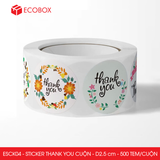  ESCK04 - Cuộn Sticker Thank You tròn - Nhiều thiết kế - 2.5cm - [500 tem/cuộn] 