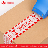  EBK3D - 4.8cm - Block 6 cuộn/1.2kg - Băng keo HÀNG DỄ VỠ màu đỏ trắng 