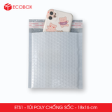  ETS1 - 18x16 cm - Túi Poly Bọc Bóng Khí 