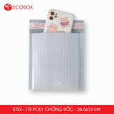  ETS3 - 26.5x18cm - Combo 25 Túi poly chống sốc - Trắng xám 