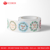  ESCK01 - Cuộn Sticker Thank You tròn - Nhiều thiết kế - 2.5cm - [500 tem/cuộn] 