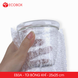  EB3A - 25x25 cm - Combo 25 Túi Bóng Khí - Màng Xốp Hơi 