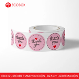  ESCK12 - Cuộn Sticker Thank You tròn - Nhiều thiết kế - 2.5cm - [500 tem/cuộn] 