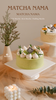 Matcha Nama