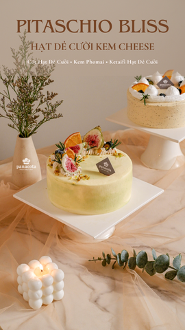 Pitaschio Bliss - Hạt dẻ cười kem chesse