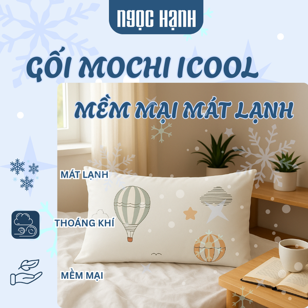  [ TẶNG KÈM ÁO GỐI NGẪU NHIÊN ] - Gối Mochi icool lông vũ mát lạnh, mềm mại - Ngọc Hạnh Bedding 
