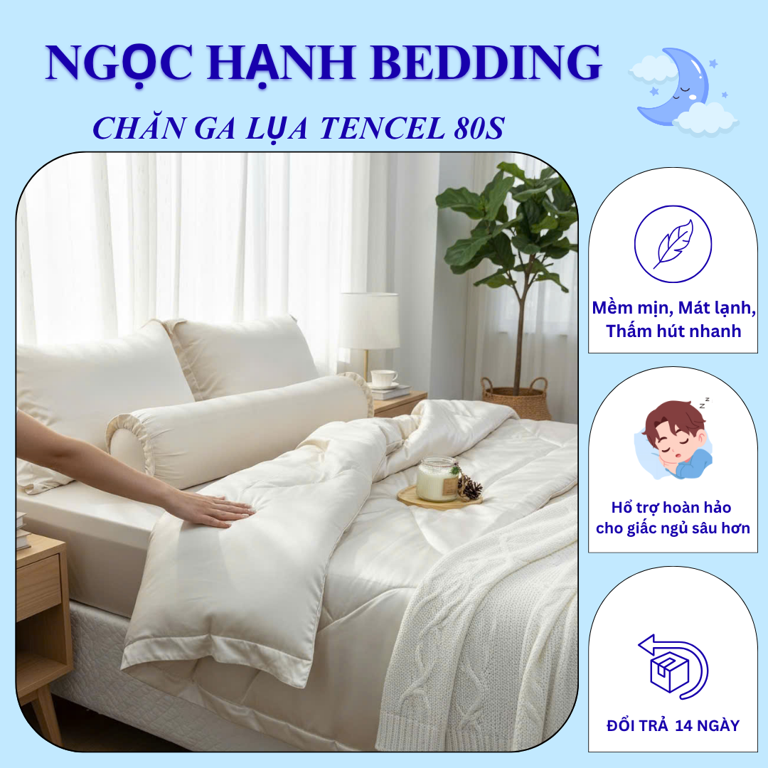  Bộ Chăn Ga Gối LỤA TENCEL 80s mát lạnh, mềm mịn, thấm hút tốt hơn cotton và linen, nệm 5 10 15 20cm - Ngọc Hạnh Bedding 