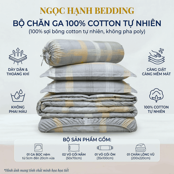  Bộ Chăn Ga Gối 100% Cotton sợi tự nhiên, không pha poly, an toàn cho da nệm 20cm trở xuống - Ngọc Hạnh Bedding 