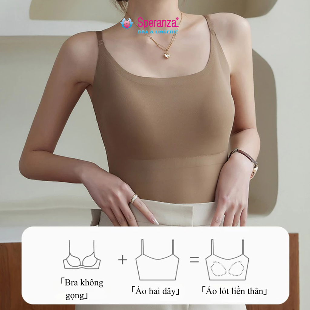 Áo lót 2 dây không gọng đệm mỏng Speranza - su đúc tàng hình, co giãn 4 chiều, mặc như không mặc SPAL6631SH
