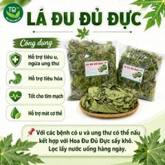 Lá đu đủ đực sấy khô, hàng mùa mới, loại A, xanh, sạch, thơm, nhiều công dụng tốt