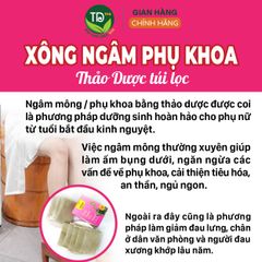 Thảo dược xông phụ khoa, xông vùng kín sau sinh, làm hồng, thơm, se khít cô bé, sạch sản dịch sau sinh, túi lọc tiện lợi