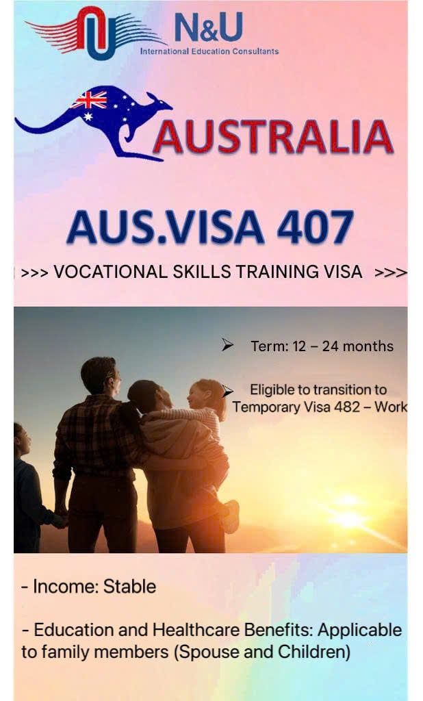  VISA 407 AUSTRALIA - VOCATIONAL SKILLS TRAINING VISA 