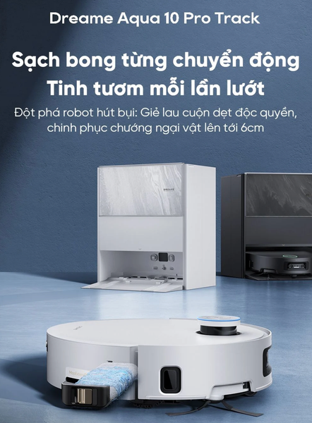  Robot Hút Bụi Lau Nhà Dreame Aqua 10 Pro Track - Đen 