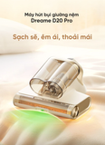  Máy Hút Bụi Nệm Dreame D20 Pro-Có Cảm Biến Báo Bụi 