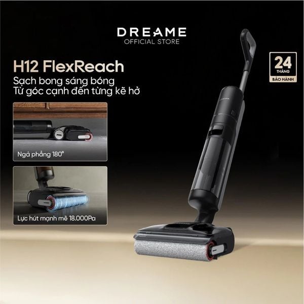  Máy Hút Bụi Lau Sàn Dreame H12 Flexreach 