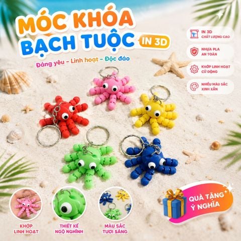  [In 3D] MÓC KHÓA BẠCH TUỘC IN 3D KHỚP LINH HOẠT - PHỤ KIỆN DỄ THƯƠNG, QUÀ TẶNG ĐỘC ĐÁO 