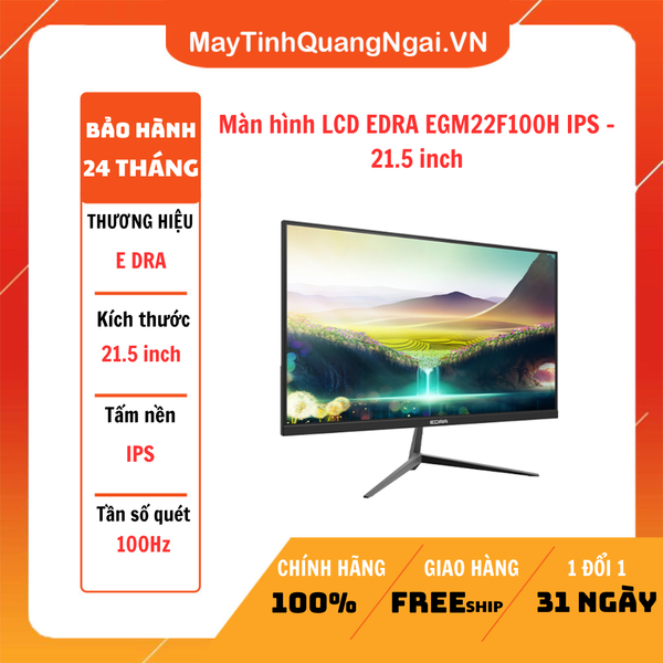 Màn hình LCD EDRA EGM22F100H IPS - 21.5 inch