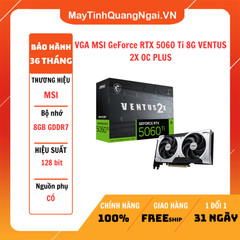 VGA MSI GeForce RTX 5060 Ti 8G VENTUS 2X OC PLUS
