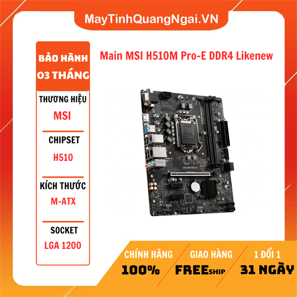 Main MSI H510M Pro-E DDR4 Likenew