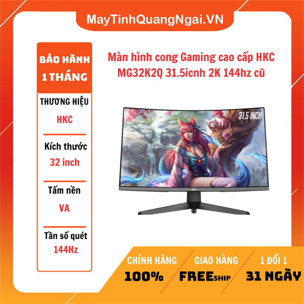 Màn hình cong Gaming cao cấp HKC MG32K2Q 31.5icnh 2K 144hz cũ