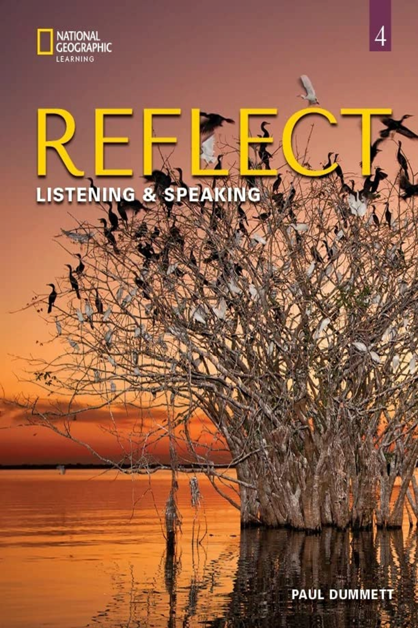 Sách giấy - Reflect Listening And Speaking Level 4 - Ứng Dụng Học Tiếng Anh - Môn Nghe Nói (Kèm code làm bài tập online)