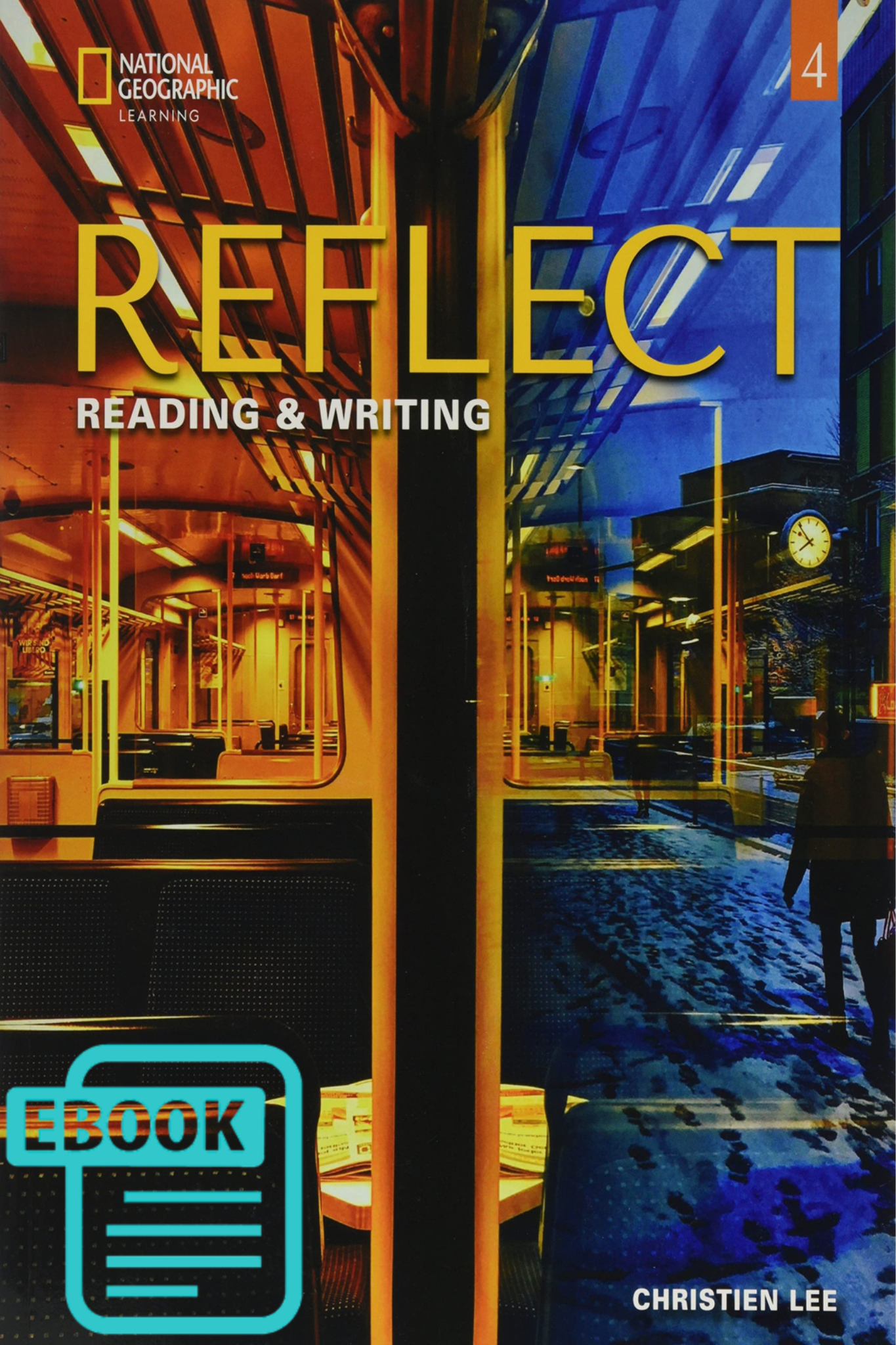 Tài Khoản - Reflect Reading And Writing Level 4 - Ứng Dụng Học Tiếng Anh - Môn Đọc Viết (Không Kèm Sách Giấy)