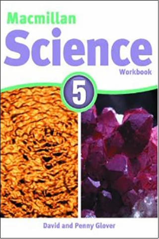  Macmillan Science 5: Workbook 