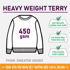 Áo Sweater Nam Nữ Unisex Basic Heavy Weight Terry 450gsm_TRƠN