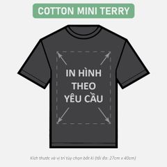 Áo Thun Nam Nữ Unisex Đen Mini Terry 310gsm_IN THEO YÊU CẦU