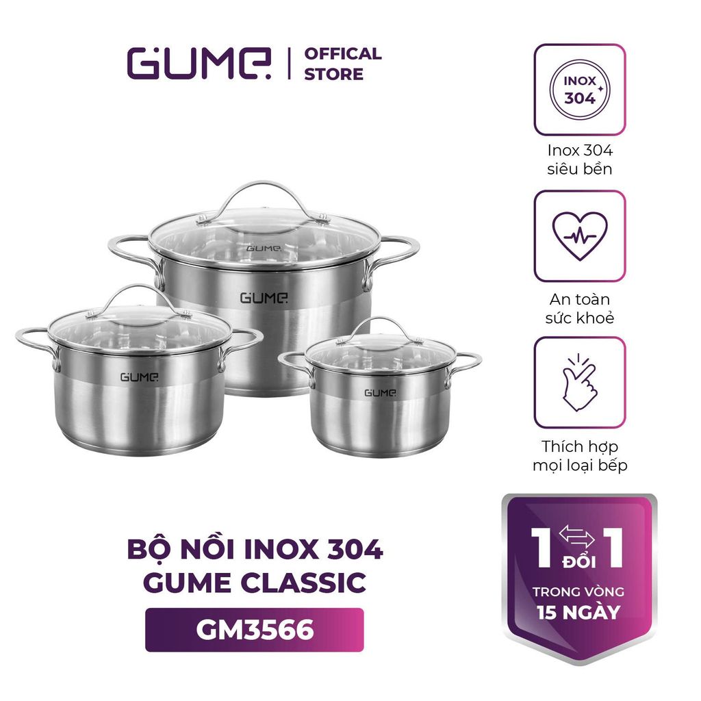 Bộ nồi inox 304 cao cấp Gume Classic GM-3566 sang trọng bền bỉ - Bảo hành 1 đổi 1 trong 15 ngày