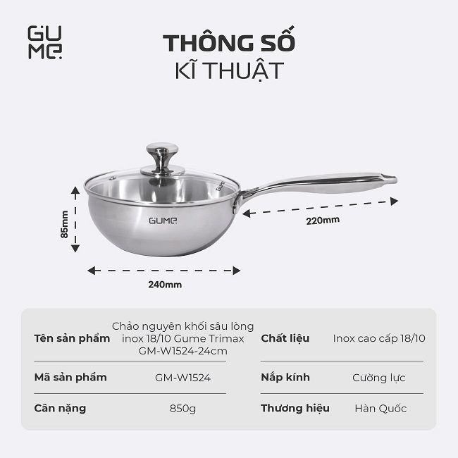 Chảo Nguyên Khối Sâu Lòng Inox 18/10 Gume Trimax GM-W1524 - Bảo hành 1 đổi 1 trong 15 ngày