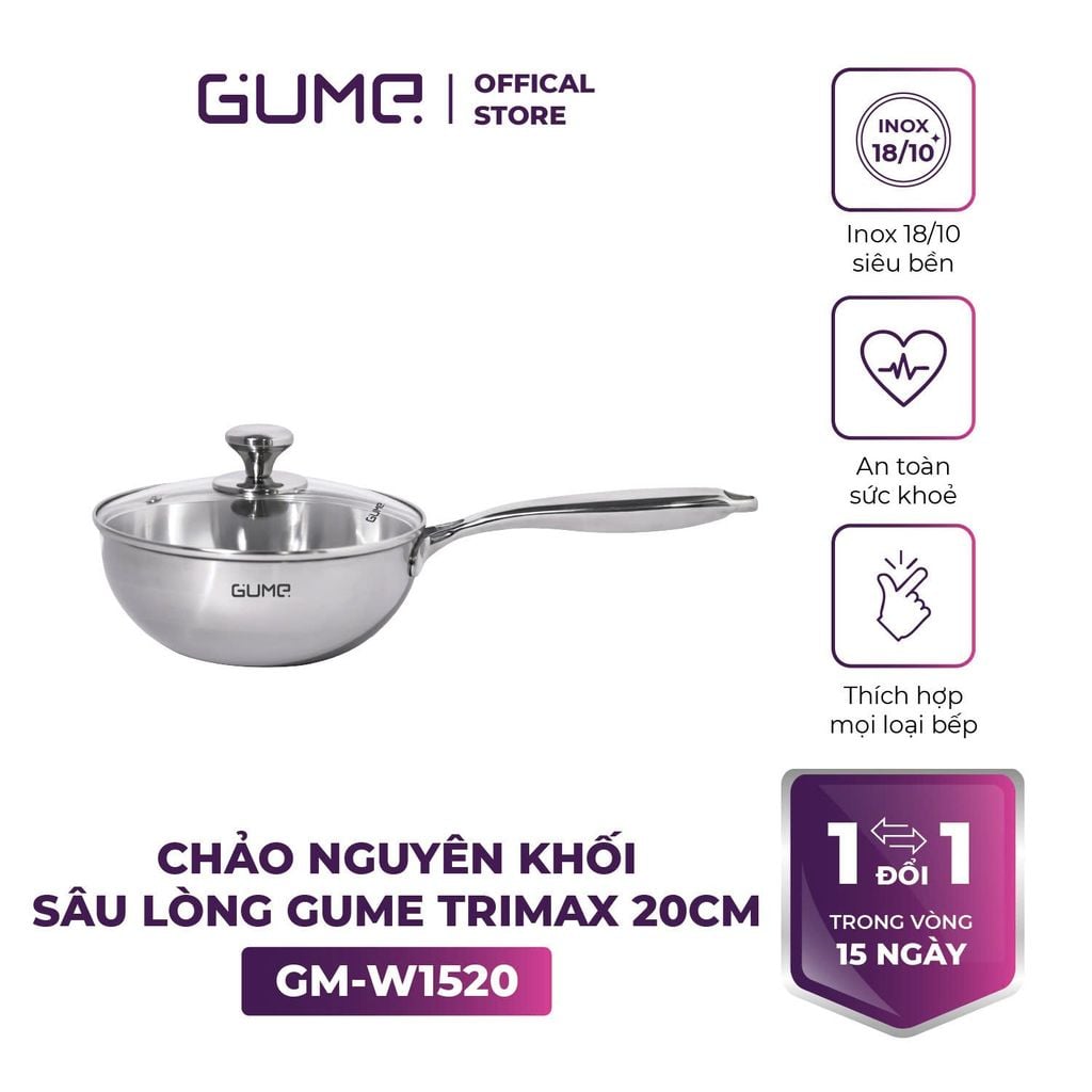 Chảo Nguyên Khối Sâu Lòng Inox 18/10 Gume Trimax GM-W1520 - Bảo hành 1 đổi 1 trong 15 ngày