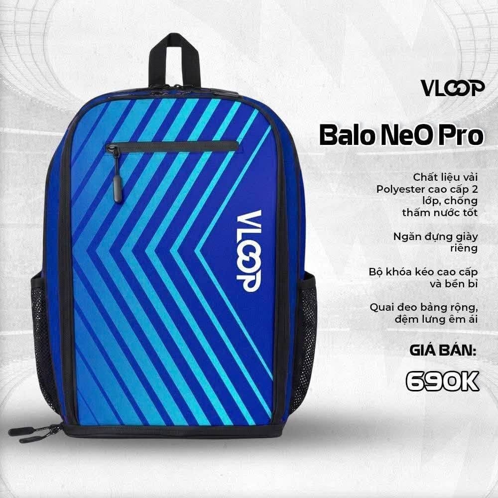  BALO THỂ THAO VLOOP NEO PRO 2026 - TIỆN LỢI, CHUẨN DÂN THỂ THAO 