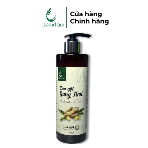 Cao gội Gừng tươi Tinh dầu tràm Chăm Chăm