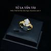  Nhẫn Tử La Tấn Tài Vàng Trang Sức (Không Kén Mệnh) 