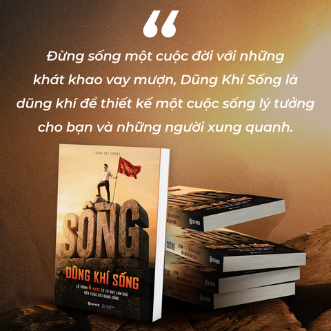  Sách - Dũng Khí Sống - Lộ Trình 4 Bước Từ Tư Duy Làm Chủ Đến Cuộc Đời Đáng Sống 