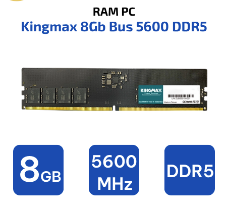 Ram Kingmax 8gb 5600MHz DDR5 - Không tản