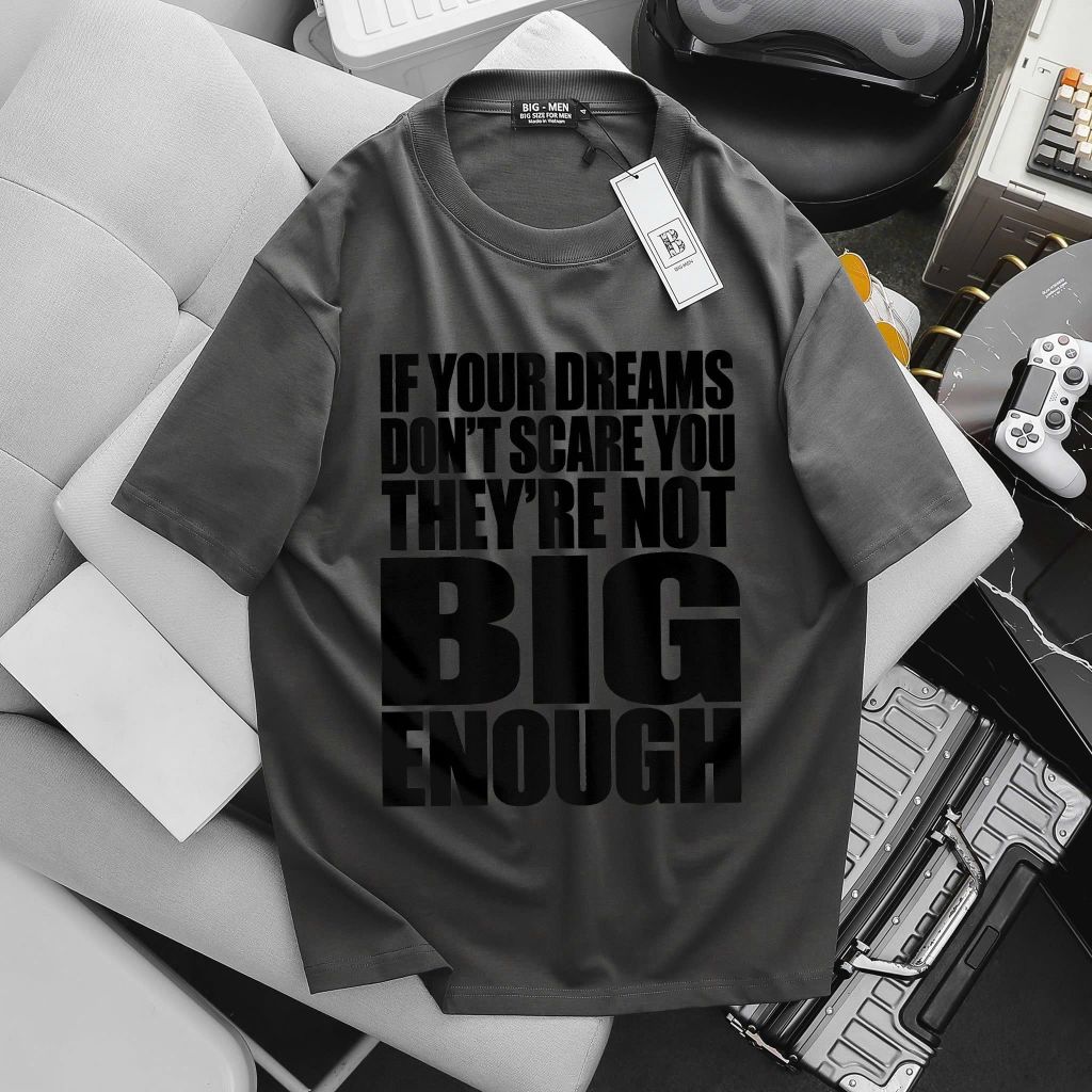 BIG MEN- Áo thun cotton in họa tiết chữ BIG ENOUGH thời trang bigsize nam 85- 145kg
