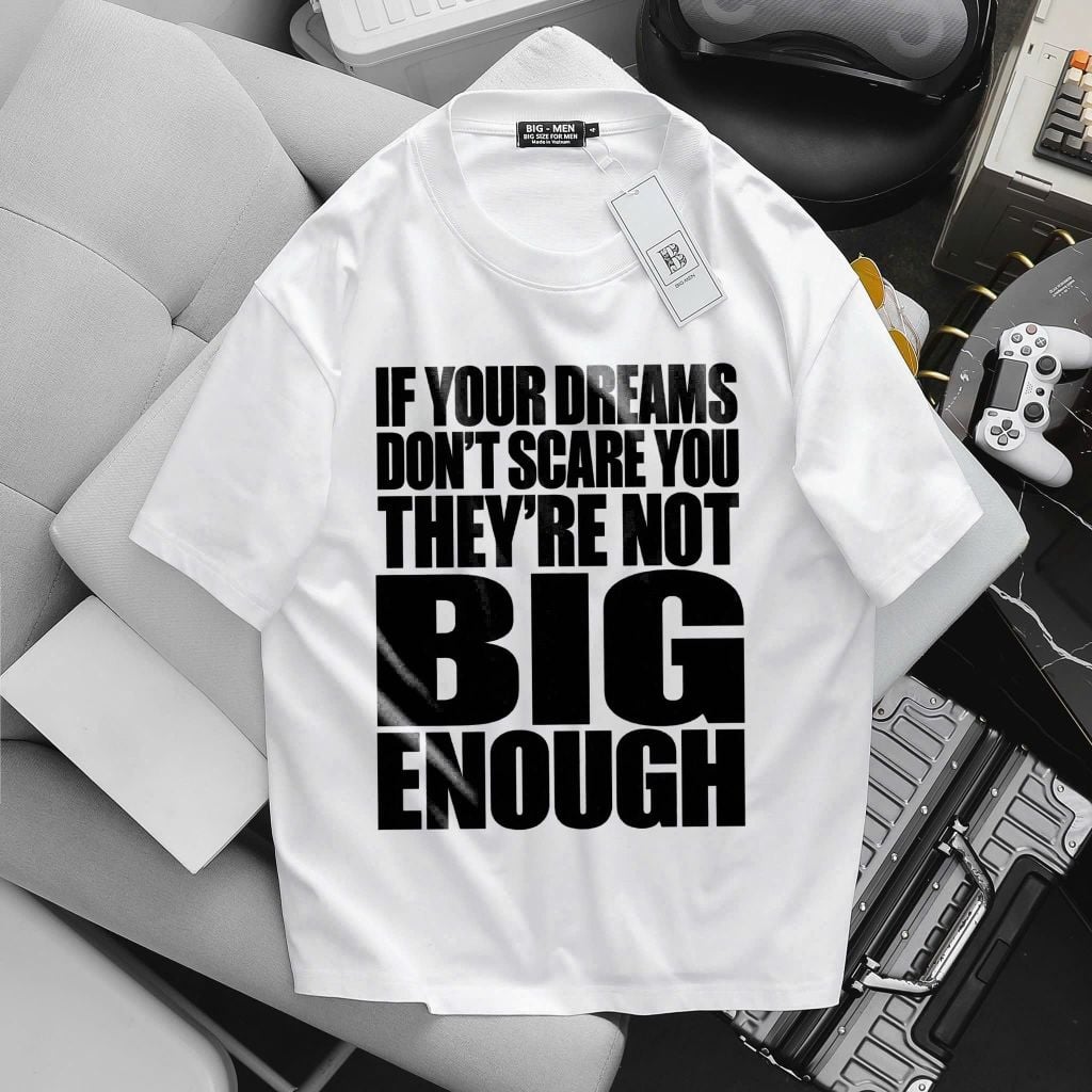 BIG MEN- Áo thun cotton in họa tiết chữ BIG ENOUGH thời trang bigsize nam 85- 145kg