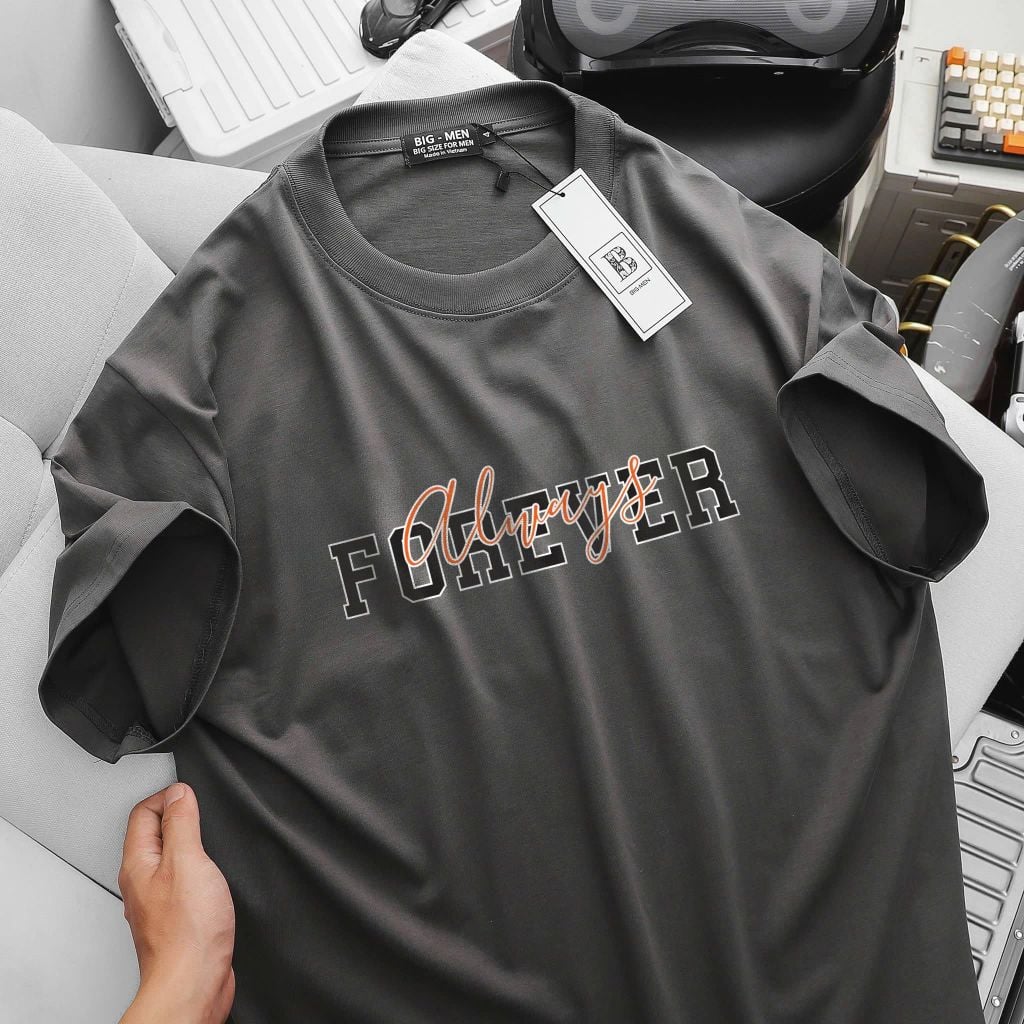 [ Big Size 85- 135 kg] Áo thun cotton bigsize nam in chữ Forever thời trang Big Men